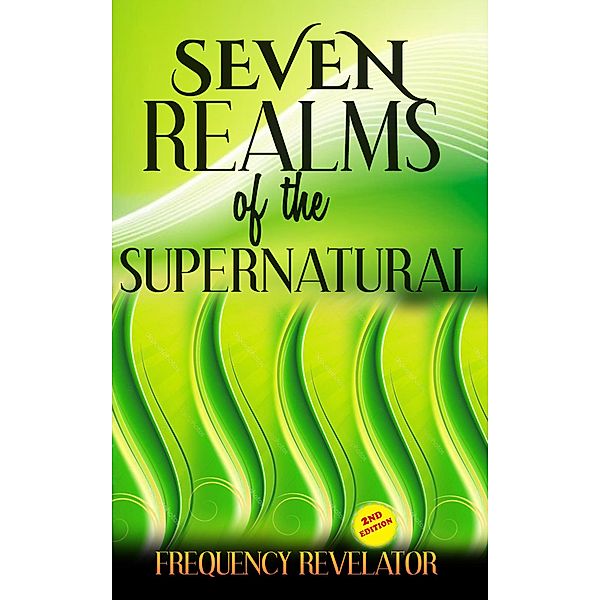 Seven Realms of the Supernatural, Frequency Revelator