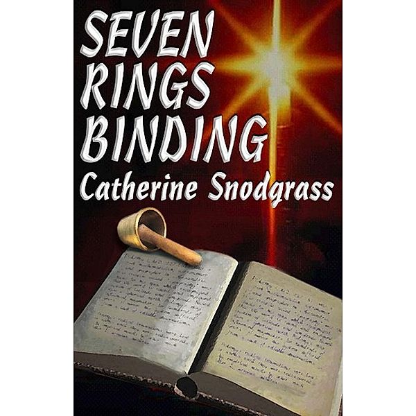 Seven Rings Binding, Catherine Snodgrass