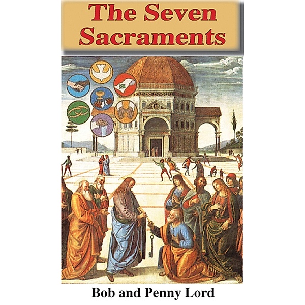 Seven Sacraments / Journeys of Faith, Bob Lord