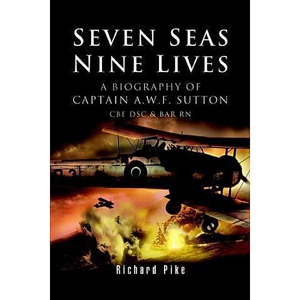 Seven Seas, Nine Lives, Richard Pike