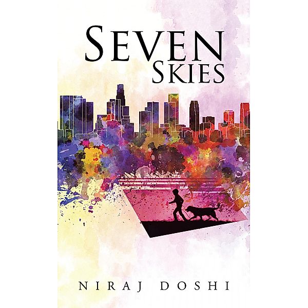 Seven Skies, Niraj Doshi