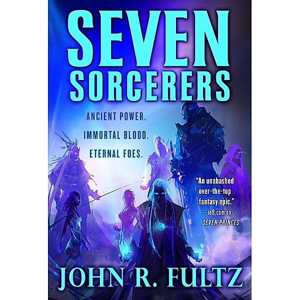 Seven Sorcerers / Books of the Shaper, John R. Fultz