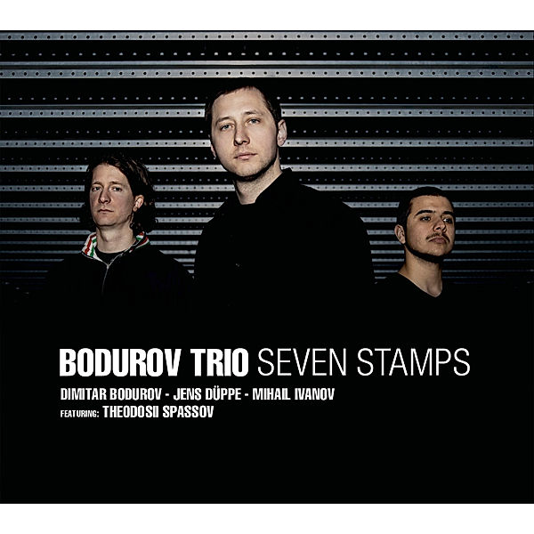 Seven Stamps, Bodurov Trio