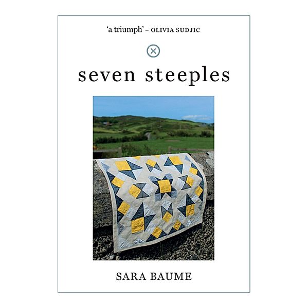 seven steeples, Sara Baume