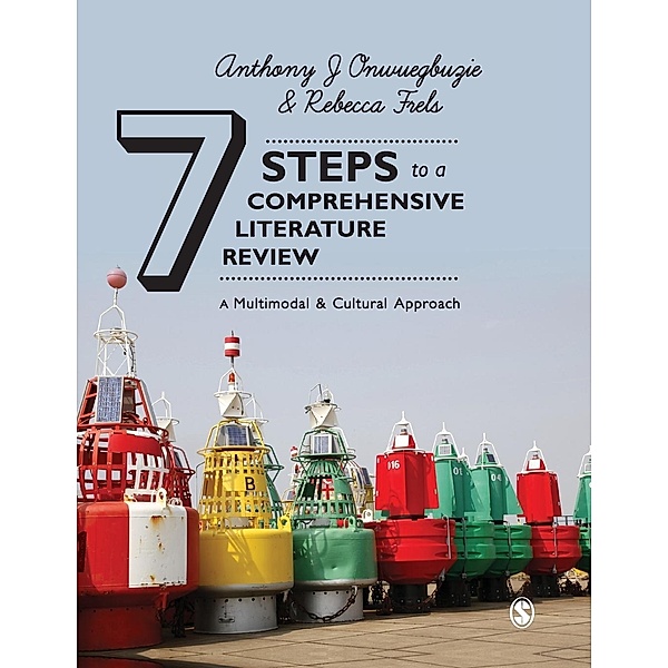 Seven Steps to a Comprehensive Literature Review, Anthony J. Onwuegbuzie, Frels Rebecca