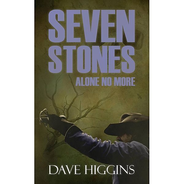 Seven Stones: Alone No More, Dave Higgins