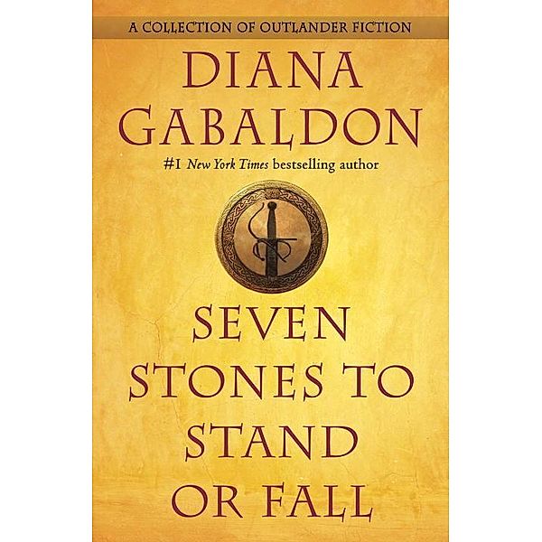 Seven Stones to Stand or Fall, Diana Gabaldon