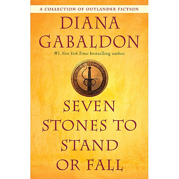 Seven Stones to Stand or Fall, Diana Gabaldon