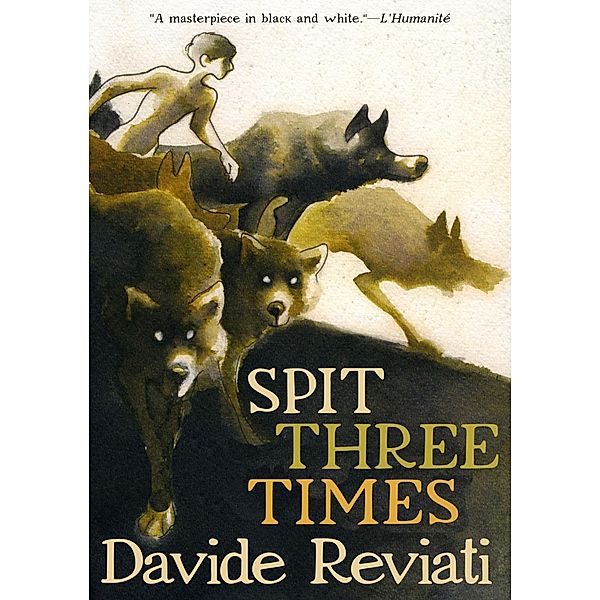 Seven Stories Press: Spit Three Times, Davide Reviati