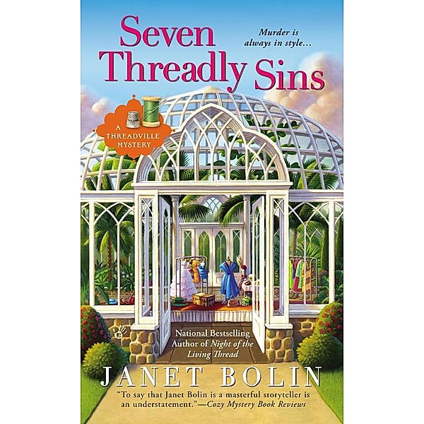 Seven Threadly Sins / A Threadville Mystery Bd.5, Janet Bolin