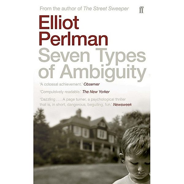 Seven Types of Ambiguity, Elliot Perlman