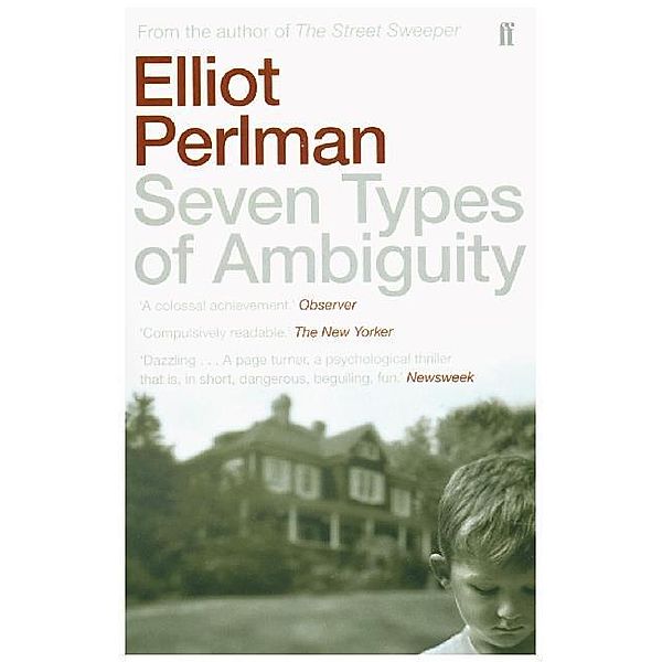 Seven Types of Ambiguity, Elliot Perlman