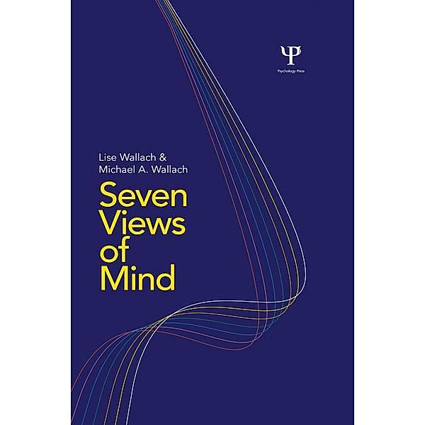 Seven Views of Mind, Lise Wallach, Michael A Wallach