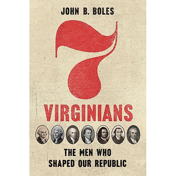 Seven Virginians, John B. Boles