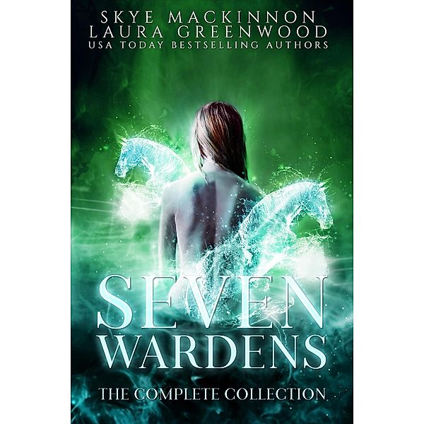 Seven Wardens: Complete Collection, Skye Mackinnon, Laura Greenwood