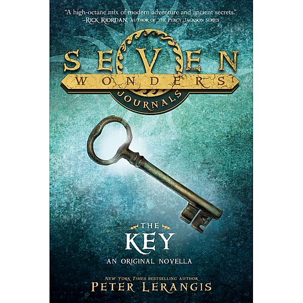 Seven Wonders Journals: The Key / Seven Wonders Journals Bd.3, Peter Lerangis