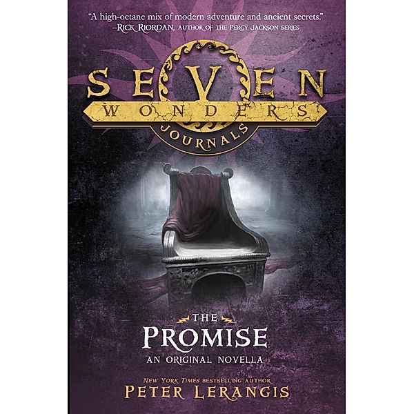 Seven Wonders Journals: The Promise / Seven Wonders Journals Bd.4, Peter Lerangis