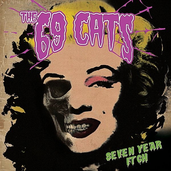 Seven Year Itch, Sixty-Nine Cats