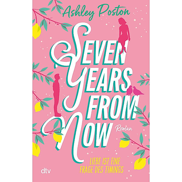 Seven Years From Now, Ashley Poston