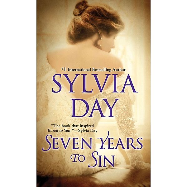 Seven Years to Sin, Sylvia Day