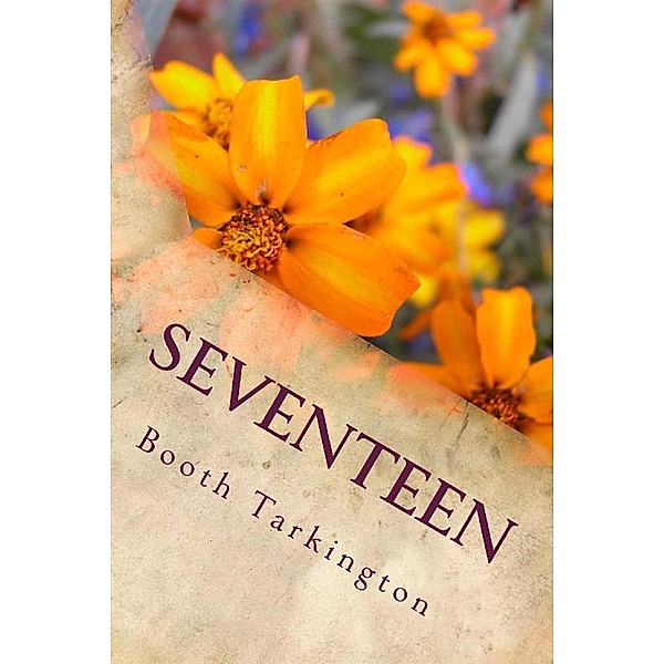 seventeen, Booth Tarkington