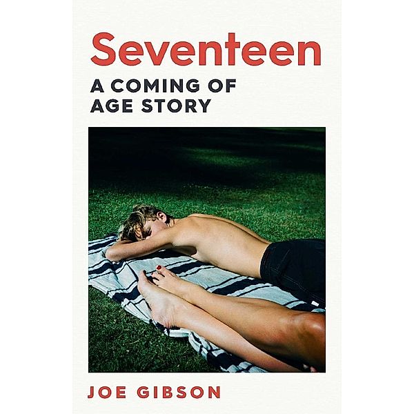 Seventeen, Joe Gibson