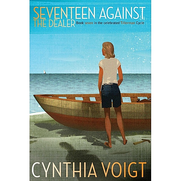 Seventeen Against the Dealer, Cynthia Voigt