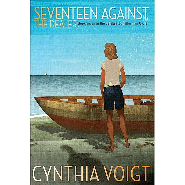 Seventeen Against the Dealer, Cynthia Voigt