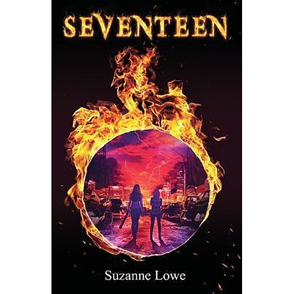 Seventeen / Seventeen Series Bd.1, Suzanne Lowe