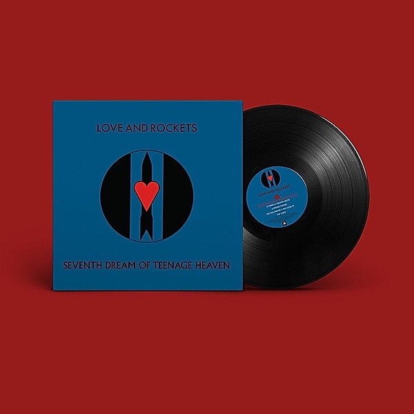 Seventh Dream Of Teenage Heaven (Reissue) (Vinyl), Love And Rockets