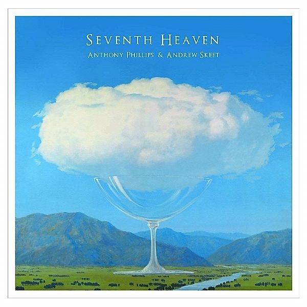 Seventh Heaven: 3cd/1dvd Remastered & Expanded Cla, Anthony Phillips & Andrew Skeet