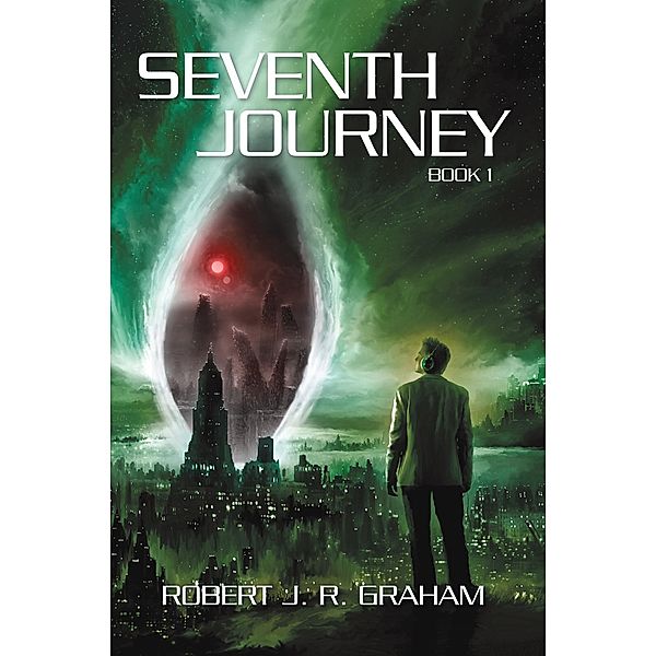 Seventh Journey, Robert J. R. Graham