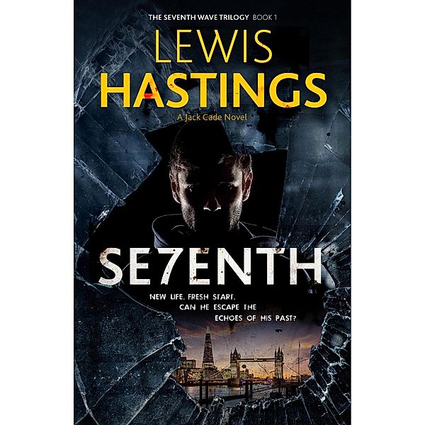 Seventh (Seventh Wave Trilogy) / Seventh Wave Trilogy, Lewis Hastings