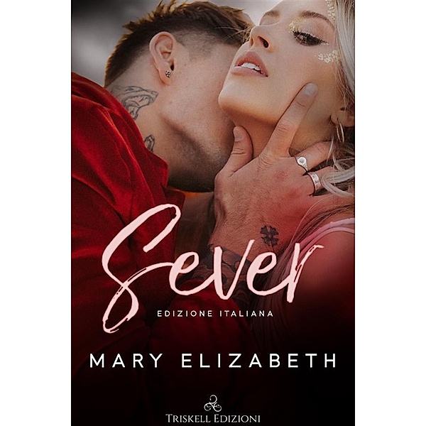 Sever / Closer Bd.2, Mary Elizabeth