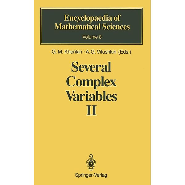Several Complex Variables II / Encyclopaedia of Mathematical Sciences Bd.8