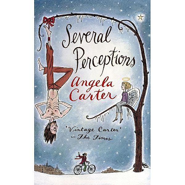 Several Perceptions / Virago Modern Classics Bd.75, Angela Carter