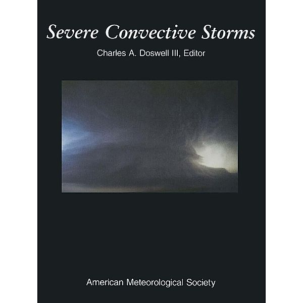 Severe Convective Storms / Meteorological Monographs