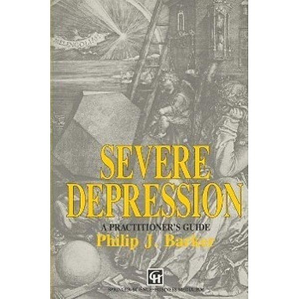 Severe Depression, Philip J. Barker