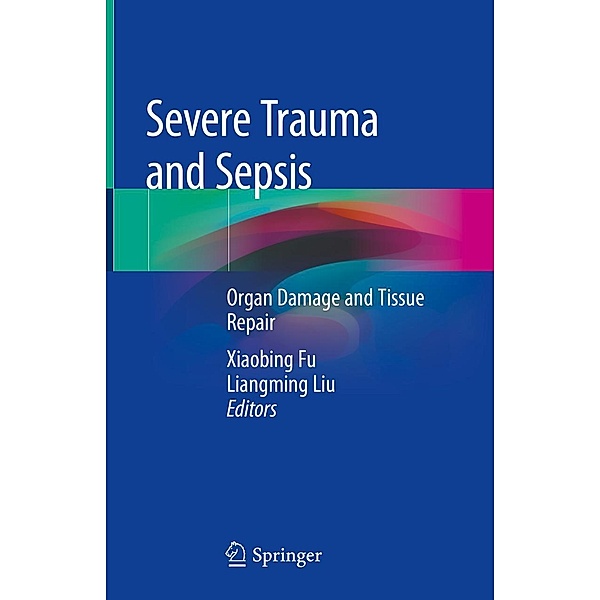 Severe Trauma and Sepsis