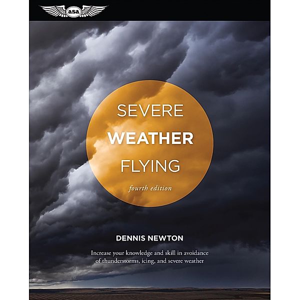 Severe Weather Flying, Dennis Newton