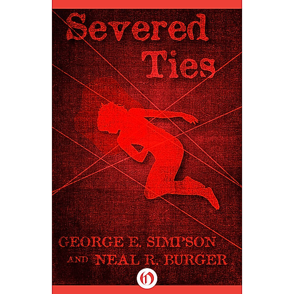 Severed Ties, George Simpson, Neal R. Burger