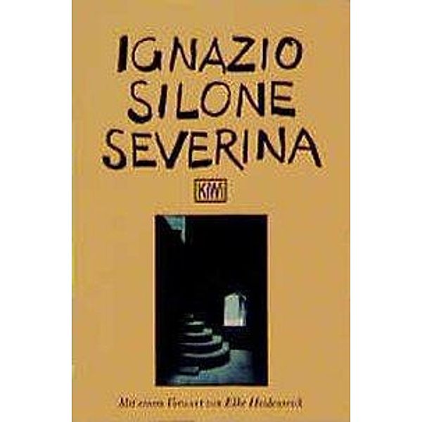 Severina, Ignazio Silone