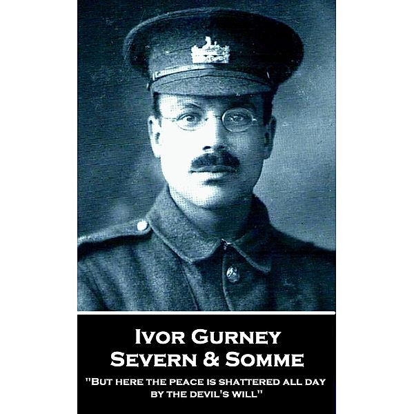 Severn & Somme, Ivor Gurney