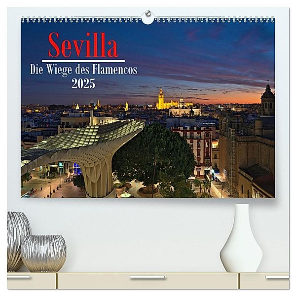 Sevilla - Die Wiege des Flamenco (hochwertiger Premium Wandkalender 2025 DIN A2 quer), Kunstdruck in Hochglanz, Calvendo, Mathias Calabotta
