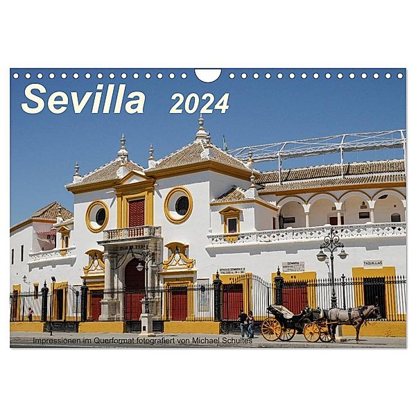 Sevilla Impressionen im Querformat 2024 (Wandkalender 2024 DIN A4 quer), CALVENDO Monatskalender, Michael Schultes