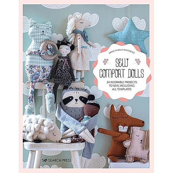 Sew Cute Toys, Karine Thiboult-Demessence