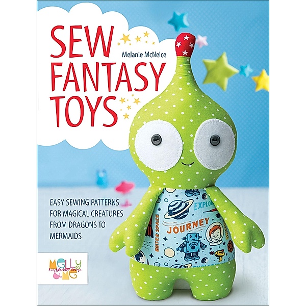 Sew Fantasy Toys, Melanie McNeice