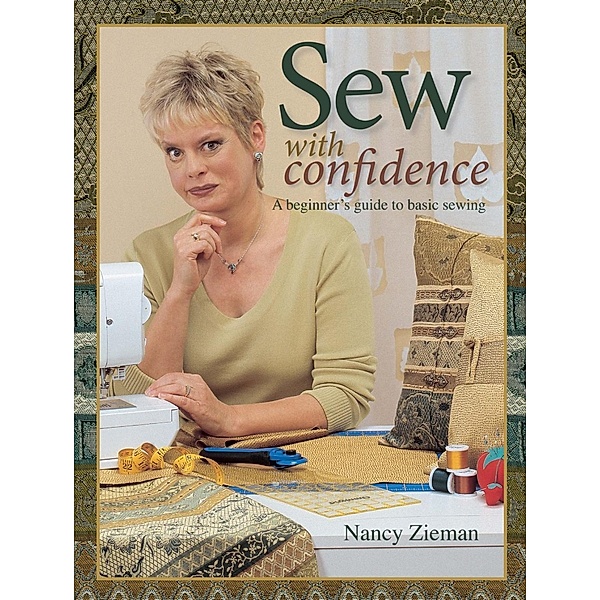 Sew with Confidence / Krause Publications, Nancy Zieman