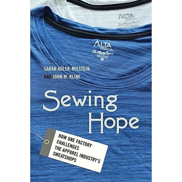 Sewing Hope, Sarah Adler-Milstein, John M. Kline