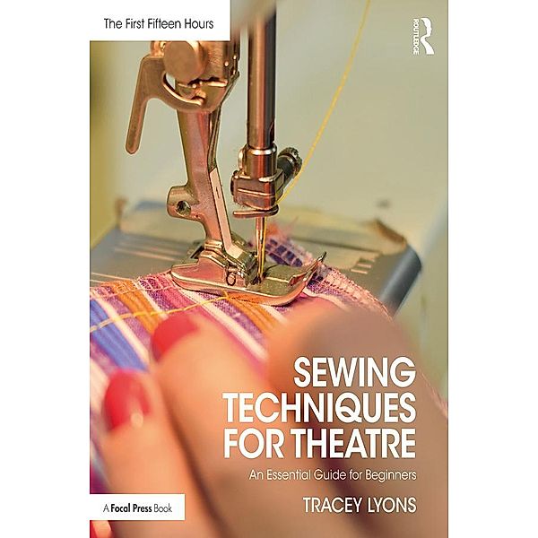 Sewing Techniques for Theatre, Tracey Lyons